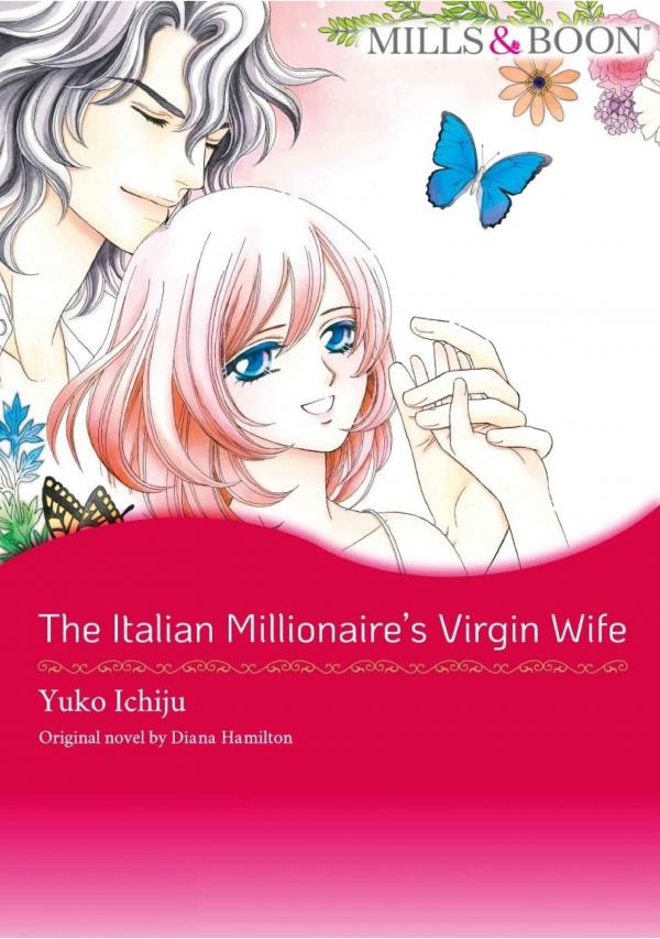 The Italian Millionaire's Virgin Wife